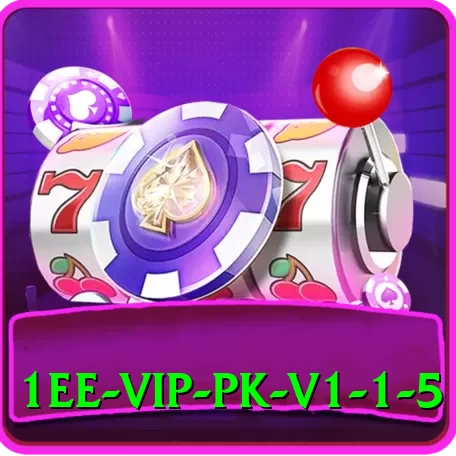1ee VIP PK v1.1.5 - 2
